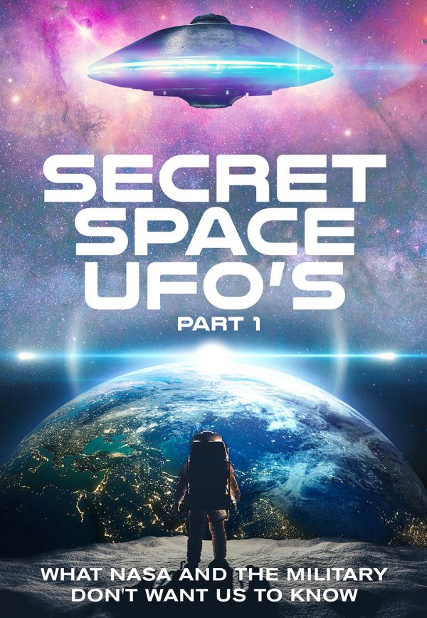 Secret Space UFOs: Part 1